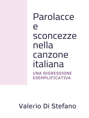 cover image of Parolacce e sconcezze nella canzone italiana